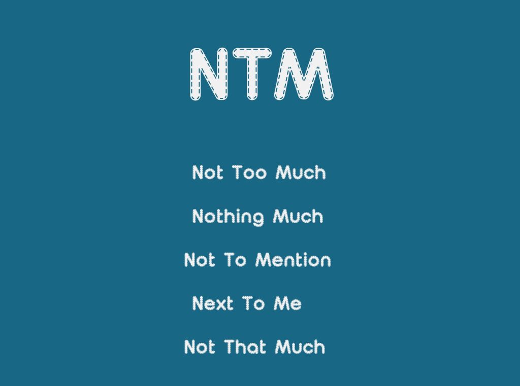 NTM meaning in text