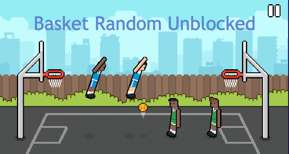 Basket Random Unblocked