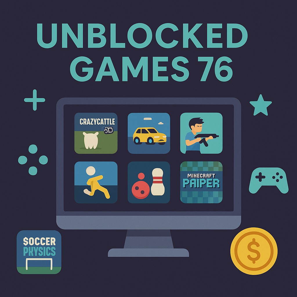 Unblocked Games 76