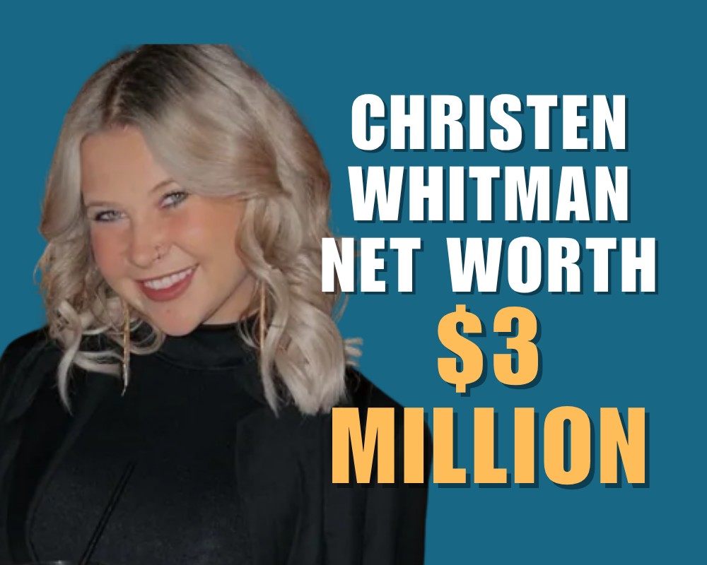 Christen Whitman Net Worth $3 Million