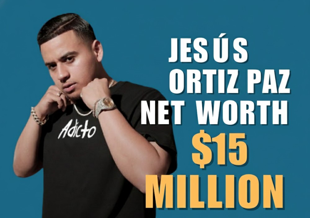 Jesús Ortiz Paz Net Worth $15 Million